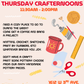 Thursday Crafternoons - Every Thursday 11:30 - 2:00pm